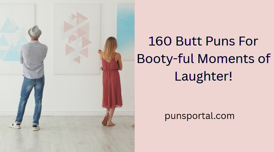 butt puns