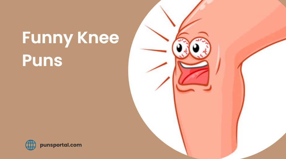 140+ Funny Knee Puns And Jokes: Knee-deep in Humor