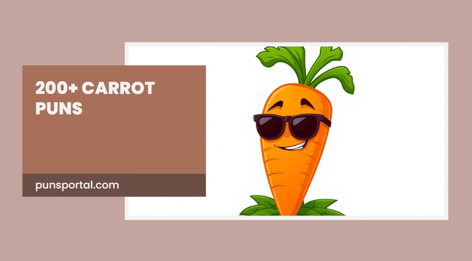 200+ Carrot Puns That Will Make You Laugh Till You’re Rooting for More
